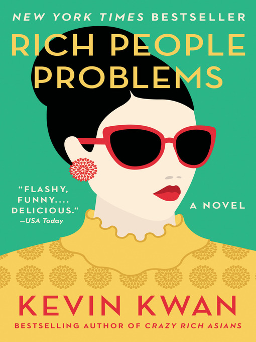 Title details for Rich People Problems by Kevin Kwan - Wait list